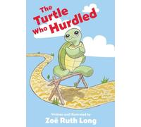 The Turtle Who Hurdled