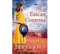 The Tuscan Contessa: A heartbreaking new novel set in wartime Tuscany
