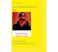 The Tuscany Mystery of Pisa.