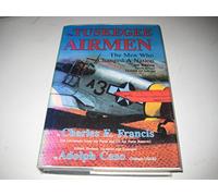 The Tuskegee Airmen: The Men Who Changed a Nation
