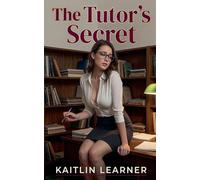 The Tutor's Secret