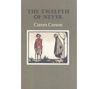 The Twelfth of Never
