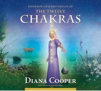 The Twelve Chakras by Diana Cooper (Oct 1 2010)