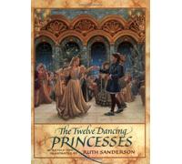 The Twelve Dancing Princesses