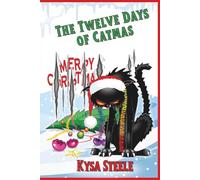 The Twelve Days of Catmas: A Holiday Novella