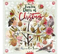 The Twelve Days of Christmas : A Celebration of Nature