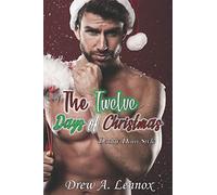 The Twelve Days Of Christmas: Daddy Dom Style