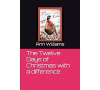 The Twelve Days of Christmas with a difference