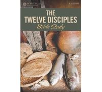 The Twelve Disciples Bible Study: Bible Study 6 Sessions (Rose Visual Bible Studies)