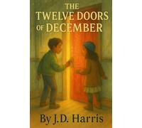 The Twelve Doors Of December