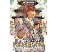 The Twelve Kingdoms Book 5 - A Thousand Miles of Wind, the Sky at Dawn: Part 1 (Novel)