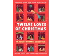 The Twelve Loves of Christmas, , Paperback