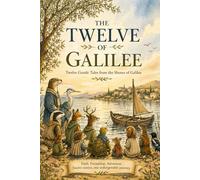 The Twelve of Galilee