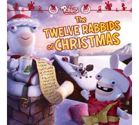 The Twelve Rabbids of Christmas (Rabbids Invasion)