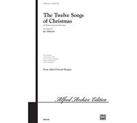 The twelve songs of Christmas-SATB-Vocal Score