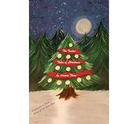 The Twelve Tales of Christmas: A Collection of Short Stories for the Entire Year