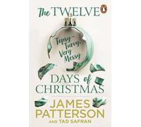 The Twelve Topsy-Turvy, Very Messy Days of Christmas