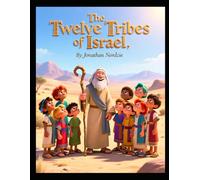 The Twelve Tribes of Israel (Ages 3-7)