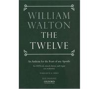 [(The Twelve: Vocal Score)] [Author: William Walton] published on (October, 2000)