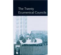 The Twenty Ecumenical Councils