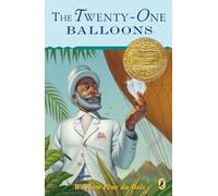 The Twenty-One Balloons (Newbery Library, Puffin)