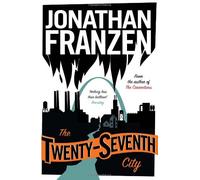 The Twenty-Seventh City by Jonathan Franzen (2-Jul-2007) Paperback