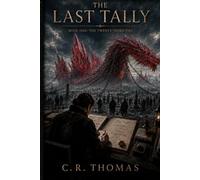 The Twenty-Third Fire: The Last Tally