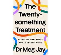 The Twentysomething Treatment