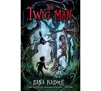 The Twig Man