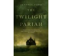 THE TWILIGHT PARIAH