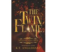 The Twin Flame: Book II of The Scottish Scrolls