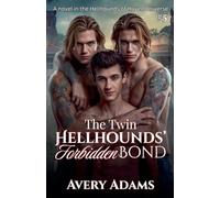 The Twin Hellhounds' Forbidden Bond: 5 (Hellhounds of Haven)