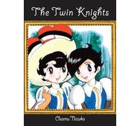 The Twin Knights (Princess Knight)