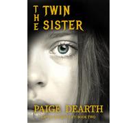 The Twin Sister: 2 (Raven Ledger Duet:)