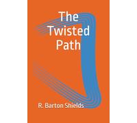 The Twisted Path