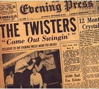 The Twisters - Come Out Swingin': The Masters Of Hot Jump Swing Blues!