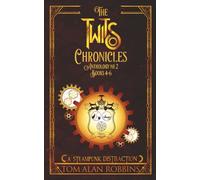 The Twits Chronicles, Anthology No. 2: Books 4-6