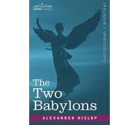 The Two Babylons