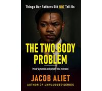 The Two Body Problem: Power Dynamics and gender Role Inversion