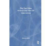 The Two Cities: Medieval Europe 1050-1320