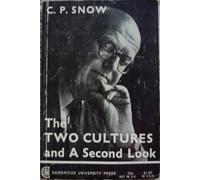 The Two Cultures And A Second Look