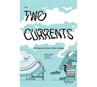 The Two Currents