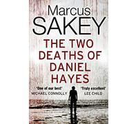 The Two Deaths of Daniel Hayes