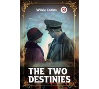 The Two Destinies