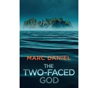 The Two-Faced God (Ethan Archer)
