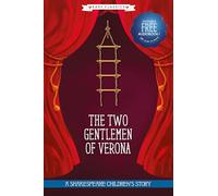 The Two Gentlemen of Verona (Easy Classics): A Shakespeare Children's Story (Easy Classics) (20 Shakespeare Children's Stories (Easy Classics))