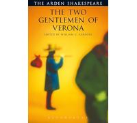 The Two Gentlemen of Verona: Third Series (The Arden Shakespeare Third Series)
