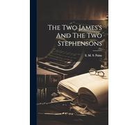 The Two James's And The Two Stephensons