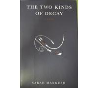 The Two Kinds of Decay