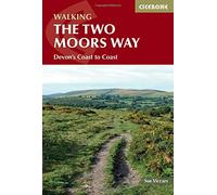 The Two Moors Way: Devon's Coast to Coast (Cicerone Walking Guide) by Sue Viccars (June 15, 2015) Paperback